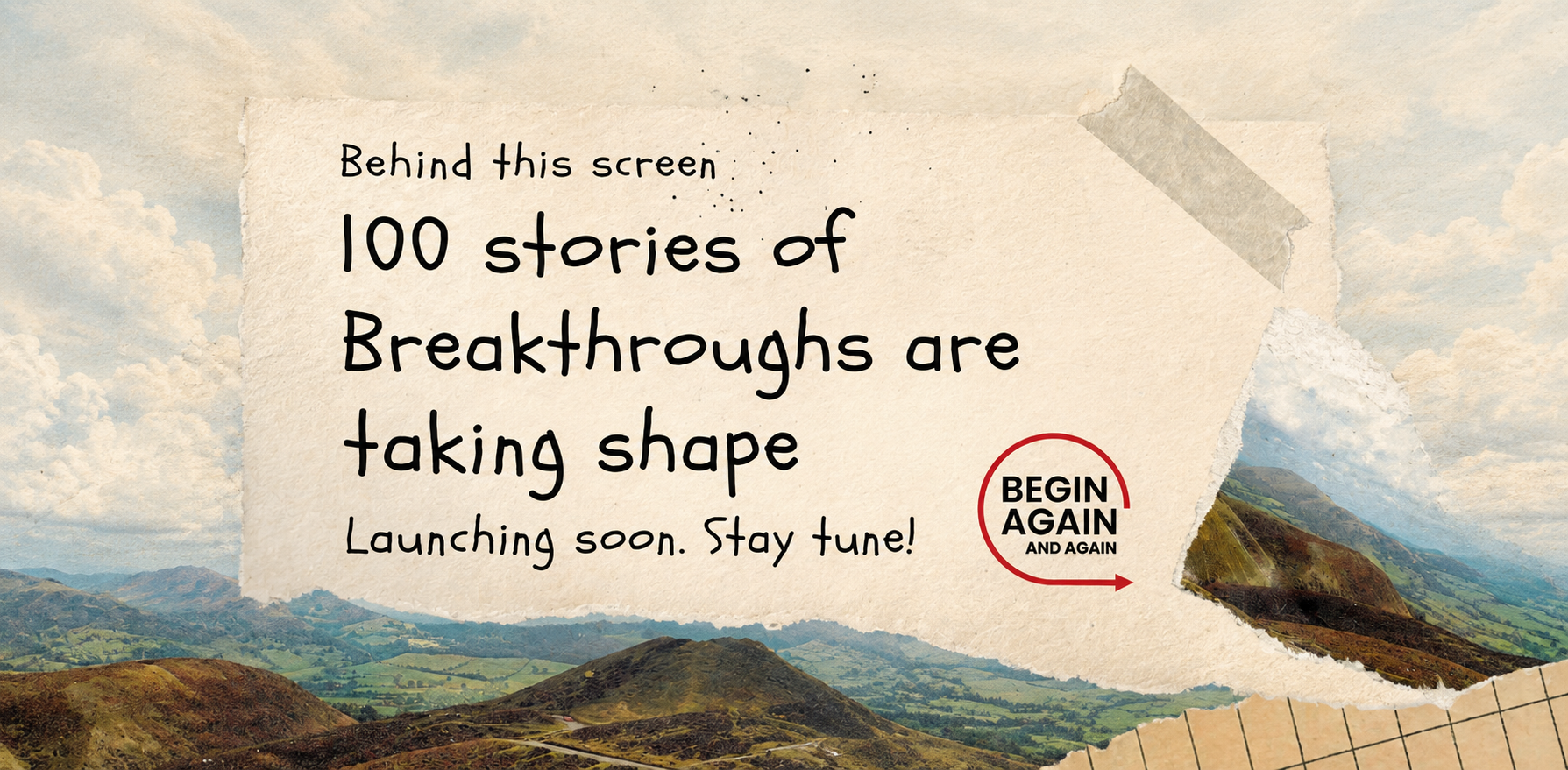 Begin Again — 100 Stories of Breakthroughs
